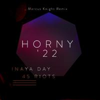 Horny '22 (Marcus Knight Remix)