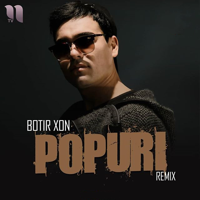 Popuri (Botir Xon remix)