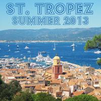 Saint Tropez Summer 2013