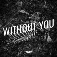 Without You