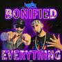 Bonified Everything Volume 2