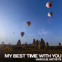 My Best Time with You