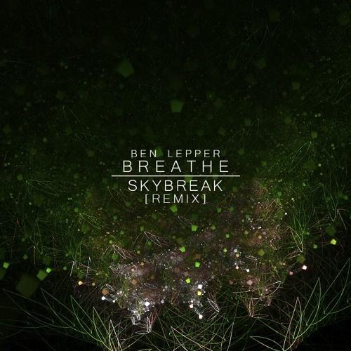Breathe (Skybreak Remix)