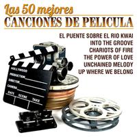 Las 50 Mejores Canciones De Pelicula