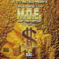 M.O.E. (Money Over Everything)