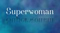 Superwoman专辑