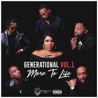 Generational Vol.1 (More to Life)