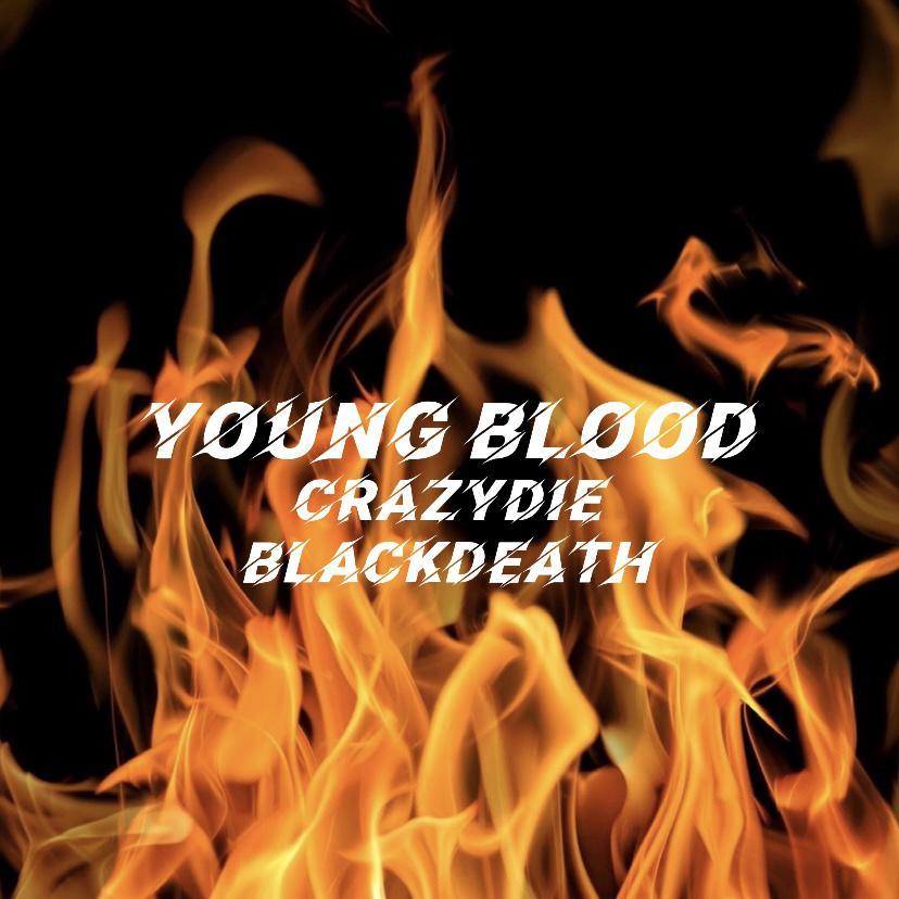 Young Blood(Prod By 9Zi)