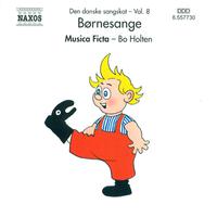 Den danske sangskat (Treasure of Danish Songs), Vol. 8 - Bornesange (Children Songs)