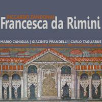 Zandonai: Francesca da Rimini