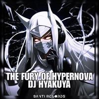 The Fury of Hypernova