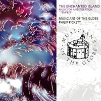 The Enchanted Island - Music For A Restoration 