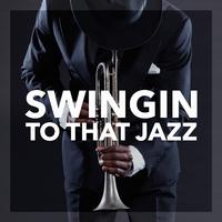 Swingin' To That Jazz