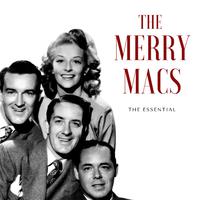 The Merry Macs - The Essential