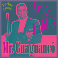 Perlas Cubanas: Mr. Guaguancó