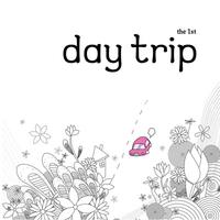 The 1st Day trip