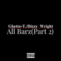 All Barz(Part 2) (feat. Dizzy Wright)