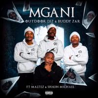 Mgani (feat. Shaun Michael & Maltez)