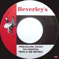 Pressure Drop: The Essential Toots and the Maytals