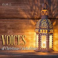 Voices of Christmas Celebrations, Vol. 15