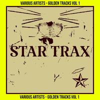 GOLDEN TRACKS VOL 1 (BEST OF STAR TRAX)