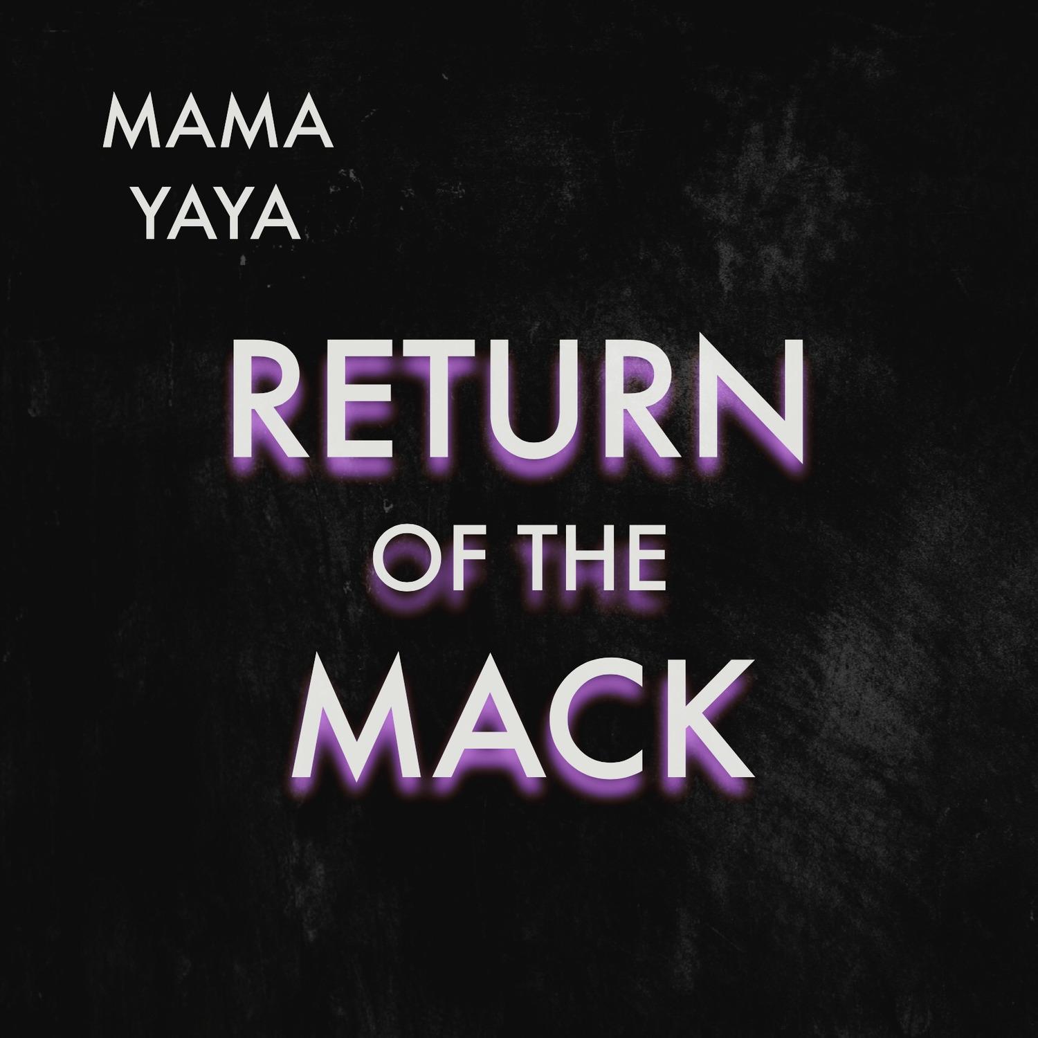 Return of the Mack