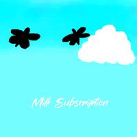 Milk Subscription