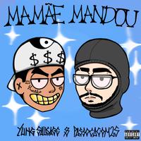Mamãe Mandou