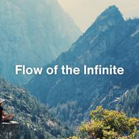 Flow of the Infinite