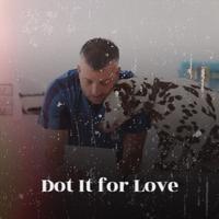 Dot It for Love