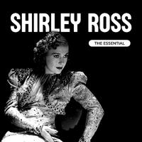 Shirley Ross - The Essential