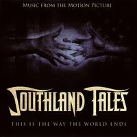 Southland Tales: Music from the Motion Picture