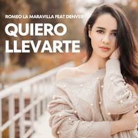 QUIERO LLEVARTE (Remake)