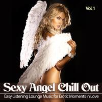 **** Angel Chill Out , Vol. 1 - Easy Listening Lounge Music for Erotic Moments in Love