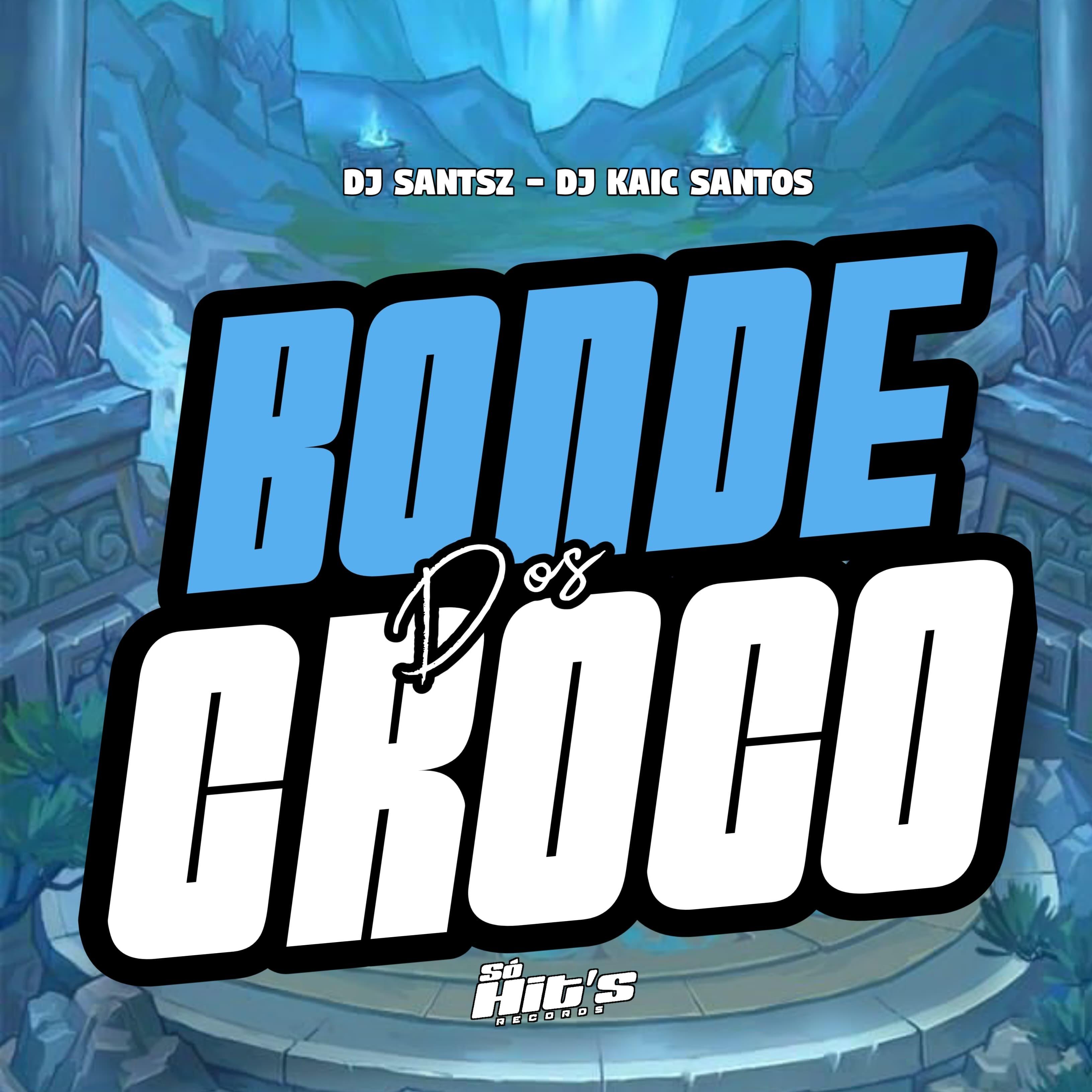 Bonde Dos Croco