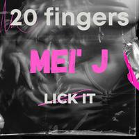 Lick it (feat. 20 FINGERS)