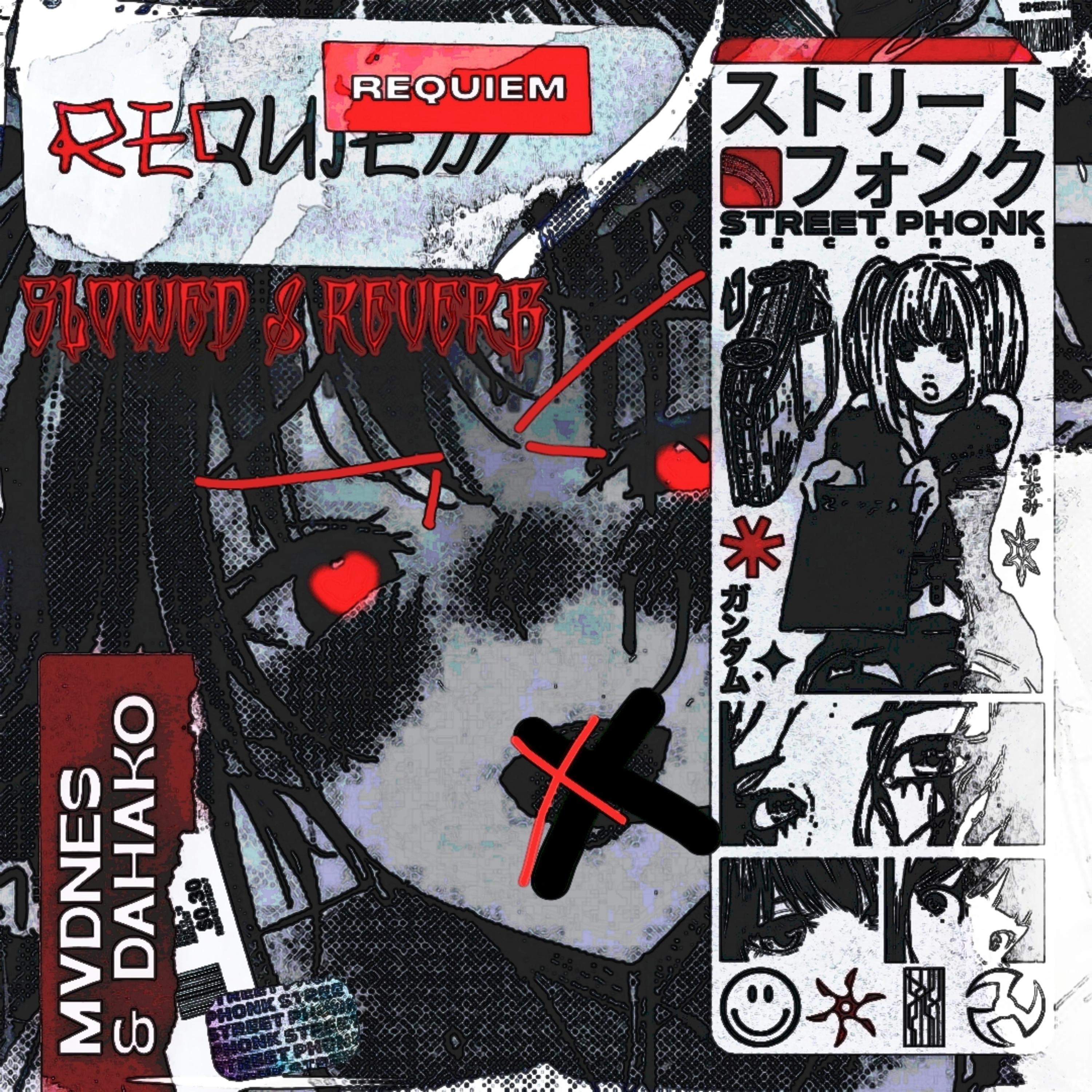 REQUIEM (Slowed + Reverb)