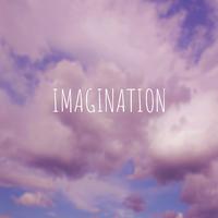 imagination