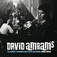 David Amram's Classic American Film Scores 1956-2016