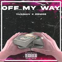 Off My Way (feat. cemoe)