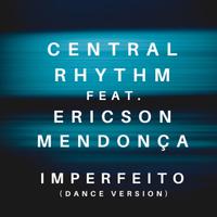 Imperfeito (Dance Version) [feat. Ericson Mendonça]