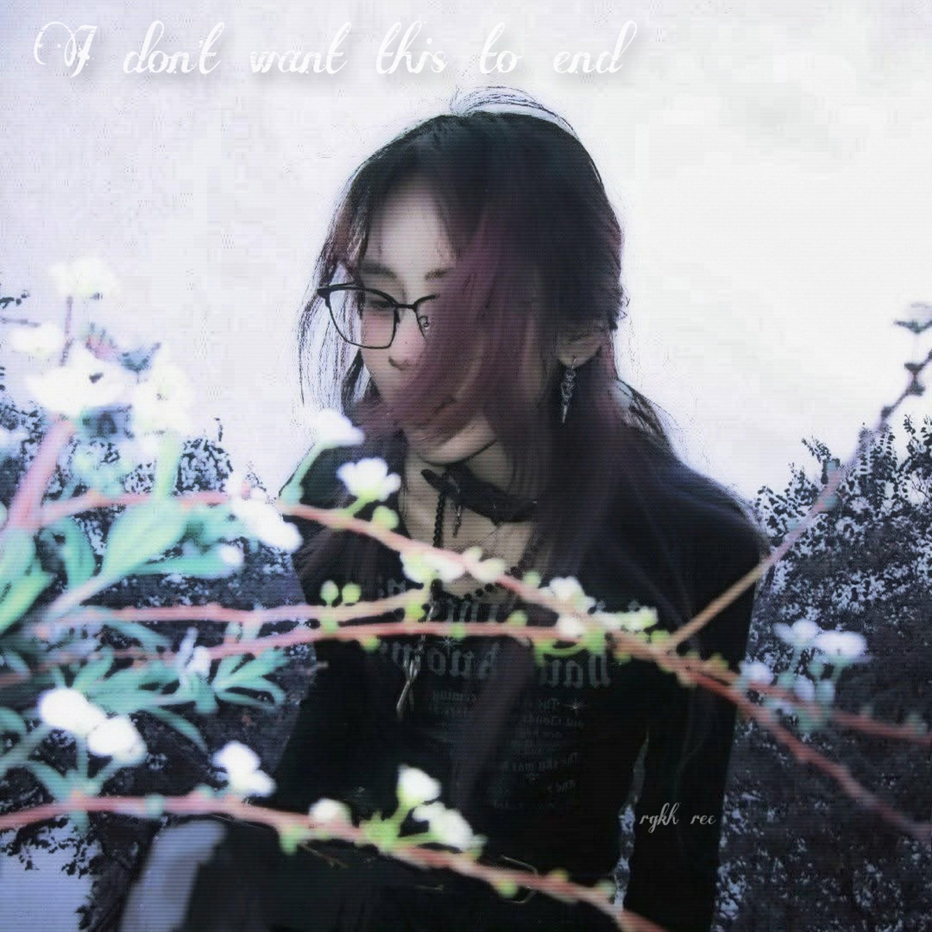 I don't want this to end