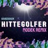 Goudzoeker - Hittegolfer (Modek Remix)