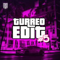 Turreo Edit #5