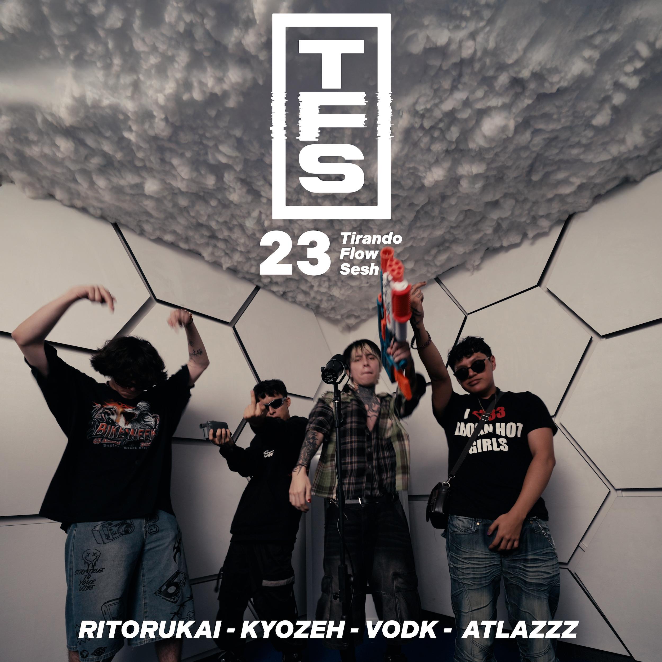 Tirando Flow Sesh 23