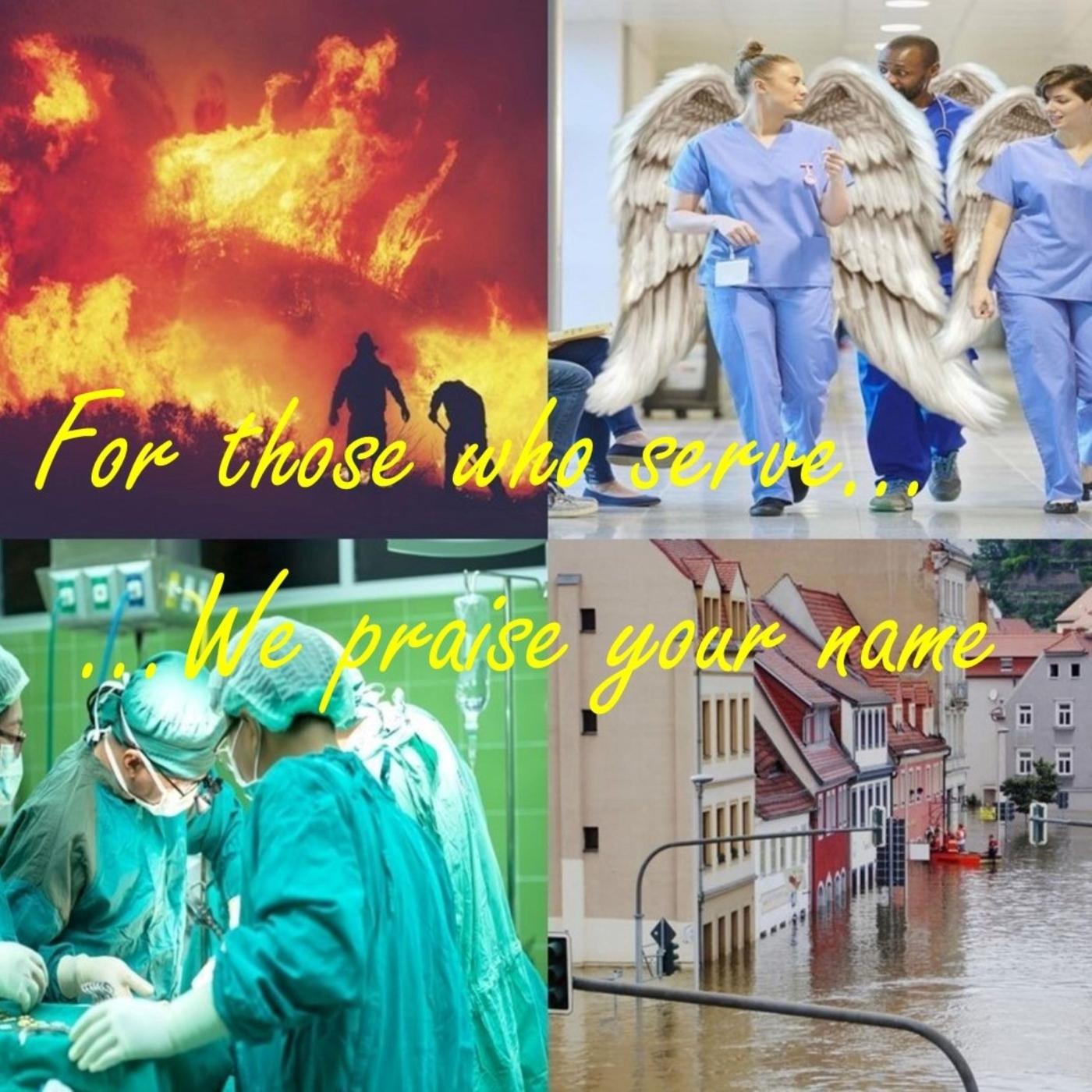 For Those Who Serve... We Praise Your Name (feat. Gaetano Bonfante)