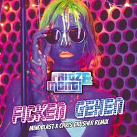 Ficken gehen (Mindblast X Chris Crusher Remix)