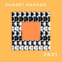 Sunset Parade 2021