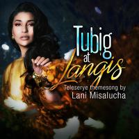 Tubig at Langis (Tubig at Langis Teleserye Theme Song)