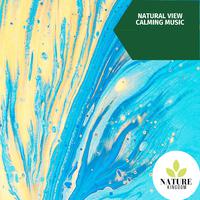 Natural View Calming Music
